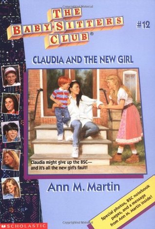 Claudia and the New Girl (1996) by Ann M. Martin
