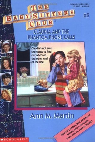 Claudia and the Phantom Phone Calls (1995) by Ann M. Martin