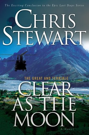 Clear as the Moon (2008) by Chris Stewart