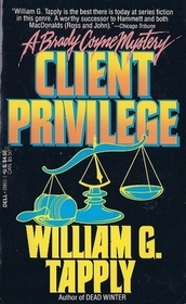 Client Privilege (1991) by William G. Tapply