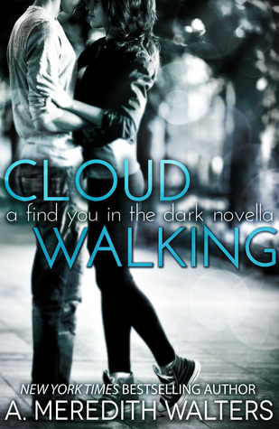 Cloud Walking (2013) by A. Meredith Walters