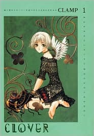 Clover Omnibus Edition (2010) by CLAMP