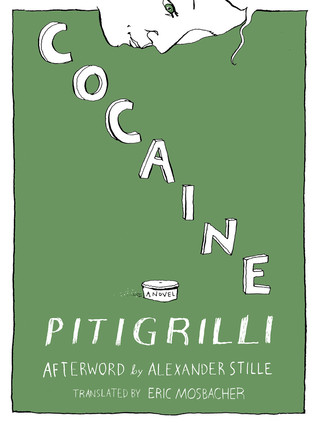 Cocaine (2013) by Pitigrilli