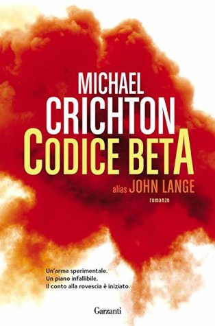 Codice Beta (1972) by Michael Crichton