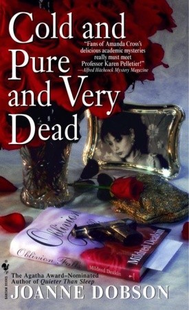 Cold and Pure and Very Dead (2001) by Joanne Dobson