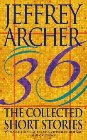 Collected Short Stories (1999) by Jeffrey Archer