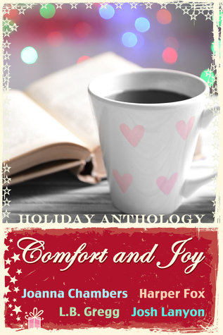 Comfort and Joy (2014) by Joanna Chambers