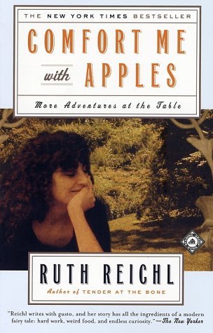 Comfort Me with Apples: More Adventures at the Table (2002)