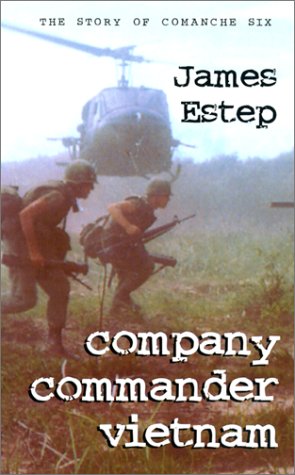 Company Commander Vietnam (2002) by James L. Estep