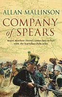 Company of Spears (2007) by Allan Mallinson