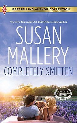 Completely Smitten: Completely Smitten\Hers for the Weekend (2003) by Susan Mallery