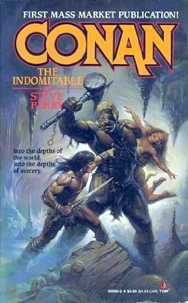 Conan Indomitable (1990) by Steve Perry