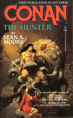 Conan The Hunter (1994) by Sean A. Moore