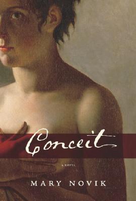 Conceit (2007) by Mary Novik