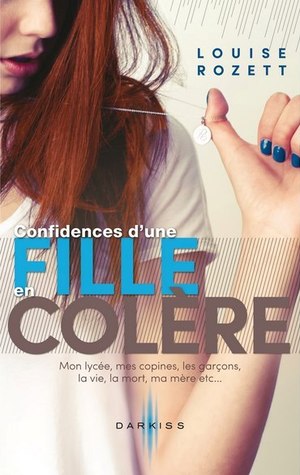 Confidences d'une fille en colère (2013)