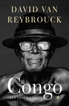 Congo : Een geschiedenis (2010) by David Van Reybrouck