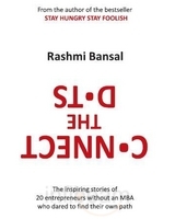 Connect The Dots (2010) by Rashmi Bansal