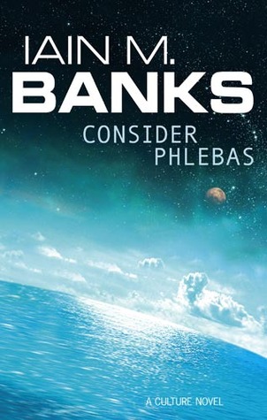 Consider Phlebas (1987) by Iain M. Banks