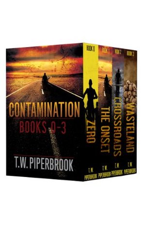 Contamination Boxed Set (2013) by T.W. Piperbrook