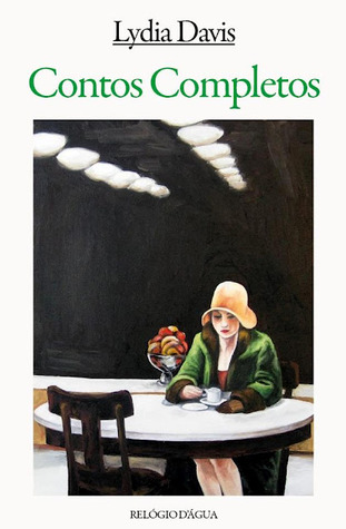 Contos Completos (2012) by Lydia Davis