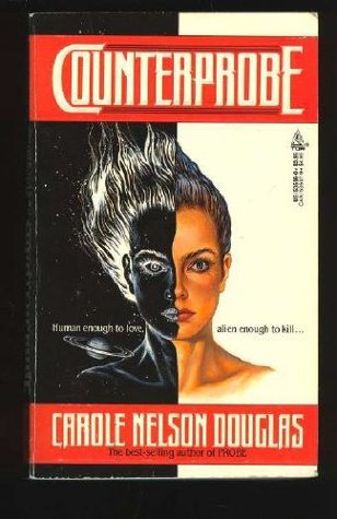 Counterprobe (1990) by Carole Nelson Douglas