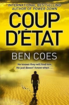 Coup D'Etat. by Ben Coes (2012) by Ben Coes