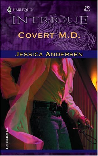 Covert M.D. (2005) by Jessica Andersen