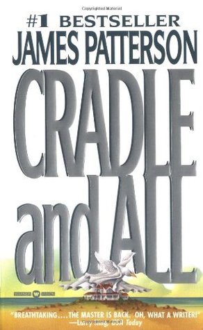 Cradle and All (2001) by James Patterson