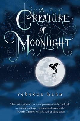 Creature of Moonlight (2014) by Rebecca   Hahn