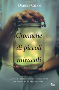 Cronache di piccoli miracoli (2013)