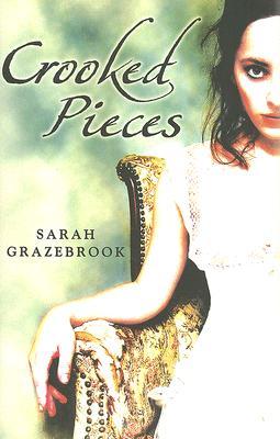 Crooked Pieces (2007) by Sarah Grazebrook