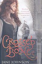 Crossed Bones (2008) by Jane Johnson