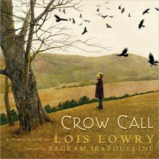 Crow Call (2009) by Lois Lowry