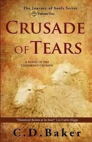 Crusade of Tears (2012) by C.D. Baker