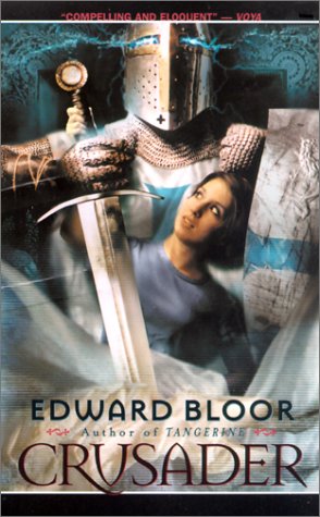 Crusader (2001) by Edward Bloor