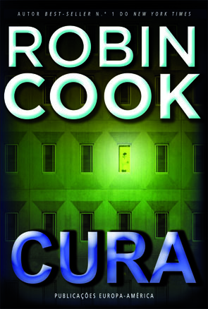 Cura (2010) by Robin Cook
