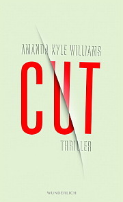 Cut (2011) by Amanda Kyle Williams