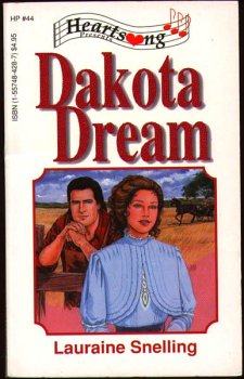 Dakota Dream (1993) by Lauraine Snelling