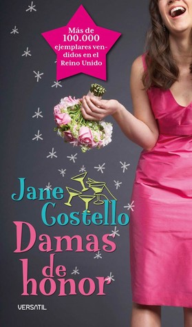 Damas de honor (2010)