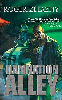 Damnation Alley (2004) by Roger Zelazny