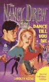 Dance Till You Die (1994) by Carolyn Keene