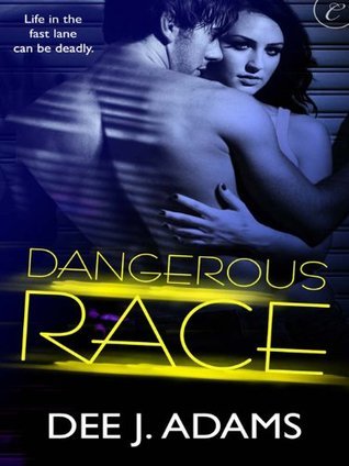 Dangerous Race (2013)