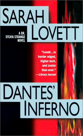 Dantes' Inferno: A Dr. Sylvia Strange Novel (2002) by Sarah Lovett