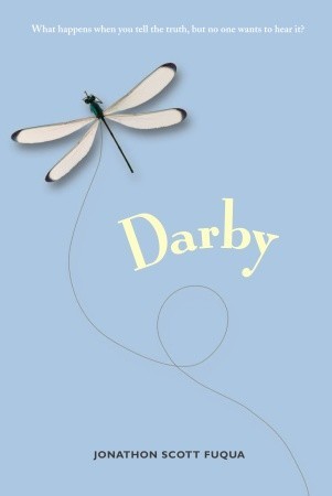 Darby (2006) by Jonathon Scott Fuqua