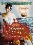 Darcy's Voyage: A Tale of Uncharted Love on the Open Seas (2010)