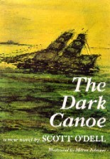 Dark Canoe (1968) by Scott O'Dell