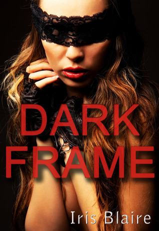 Dark Frame (2000) by Iris Blaire