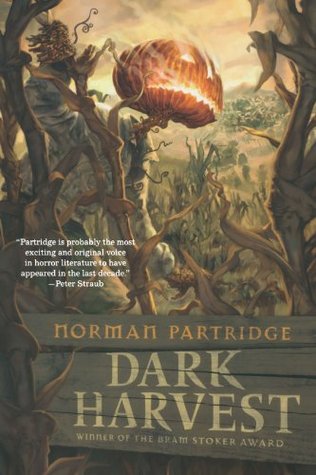 Dark Harvest (2007) by Norman Partridge