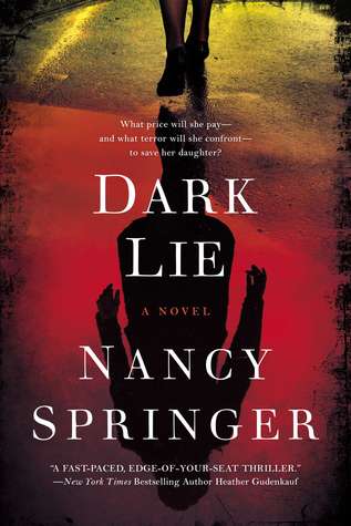 Dark Lie (2012) by Nancy Springer