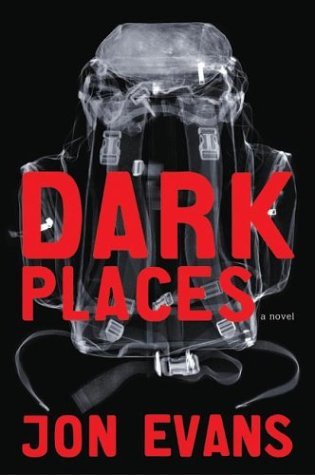 Dark Places (2004) by Jon Evans